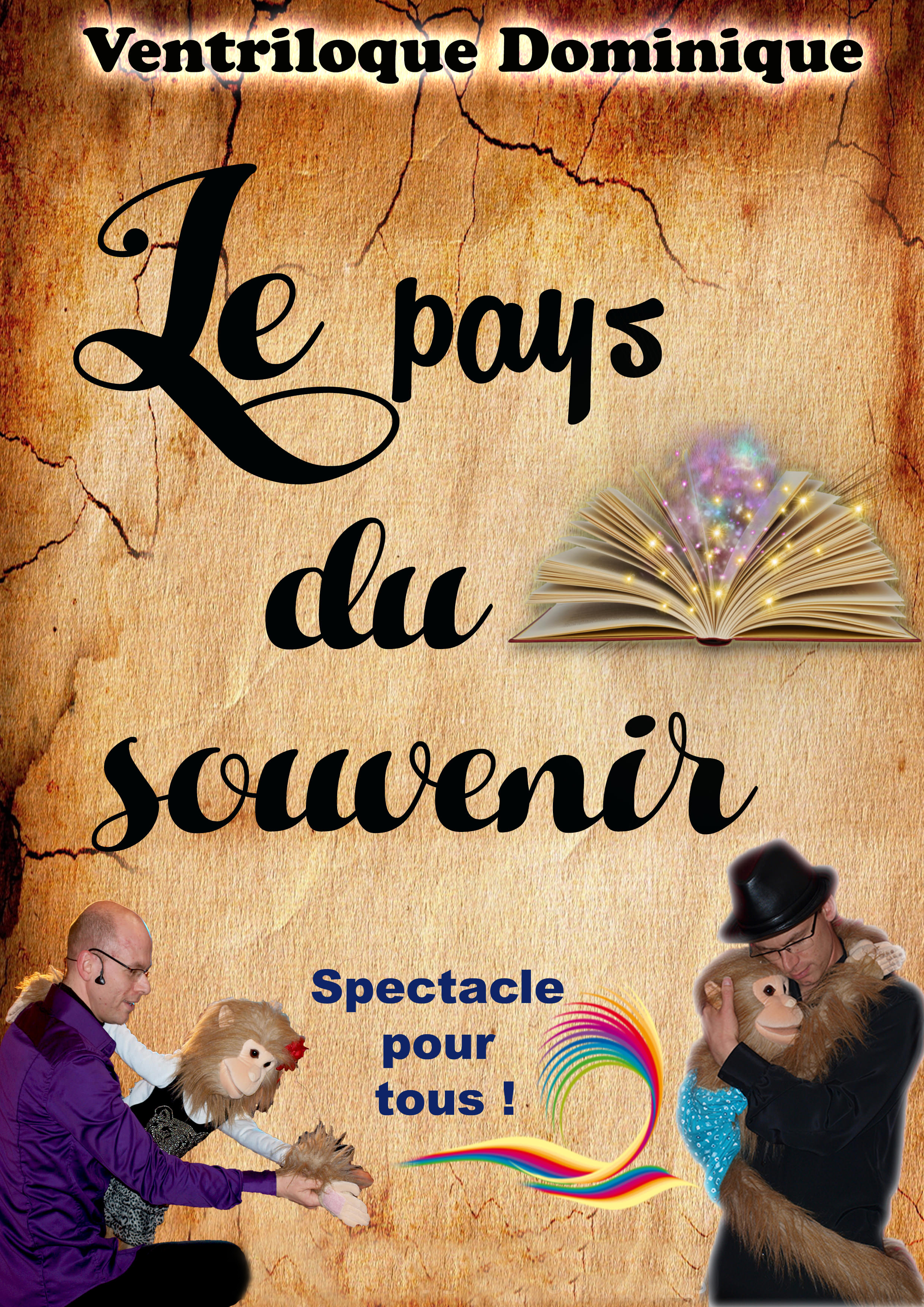 Découvrez le ventriloque Dominique et ses spectacles